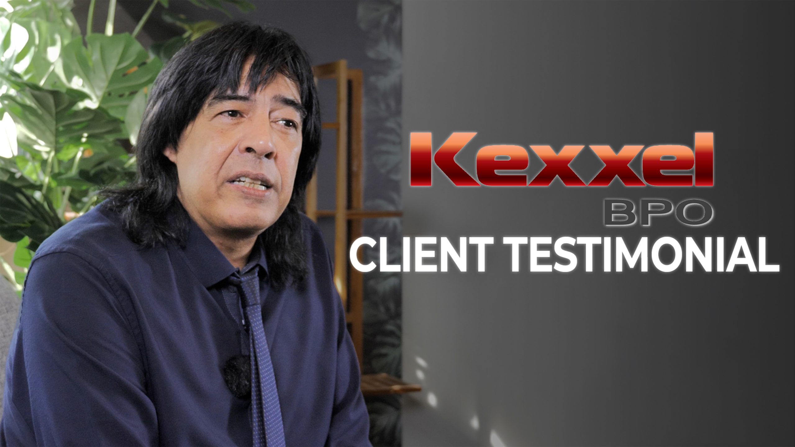 Kexxel BPO Client testimony
